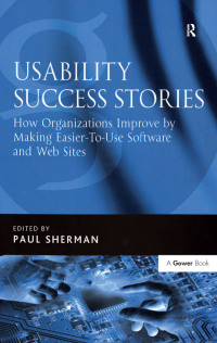 Imagen de portada: Usability Success Stories 1st edition 9780566086564