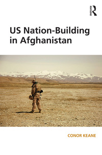 Cover image: US Nation-Building in Afghanistan (Open Access) 1st edition 9780815396260