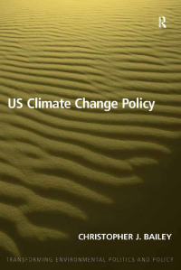 Imagen de portada: US Climate Change Policy 1st edition 9780367597603