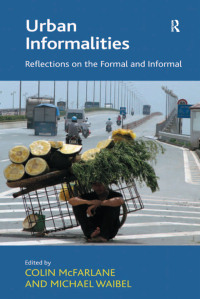 Cover image: Urban Informalities 1st edition 9781138274730