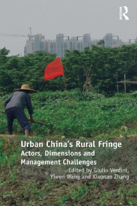 Omslagafbeelding: Urban China's Rural Fringe 1st edition 9781138342002
