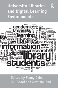 Cover image: University Libraries and Digital Learning Environments 1st edition 9780754679578