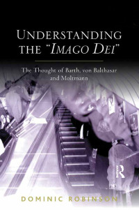 Omslagafbeelding: Understanding the 'Imago Dei' 1st edition 9780754667704
