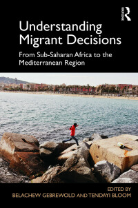 Titelbild: Understanding Migrant Decisions 1st edition 9781472482761