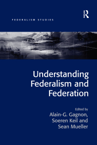 Imagen de portada: Understanding Federalism and Federation 1st edition 9781138571952