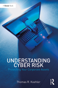 Cover image: Understanding Cyber Risk 1st edition 9781472477798