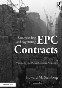 Imagen de portada: Understanding and Negotiating EPC Contracts, Volume 1 1st edition 9781472411068