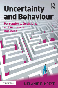 Cover image: Uncertainty and Behaviour 1st edition 9781472482419