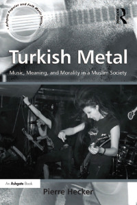 صورة الغلاف: Turkish Metal 1st edition 9781138261679