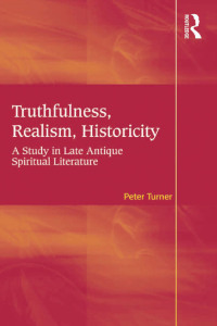 صورة الغلاف: Truthfulness, Realism, Historicity 1st edition 9780754669548