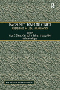 صورة الغلاف: Transparency, Power, and Control 1st edition 9781409432845
