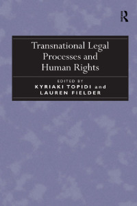 صورة الغلاف: Transnational Legal Processes and Human Rights 1st edition 9781409448181