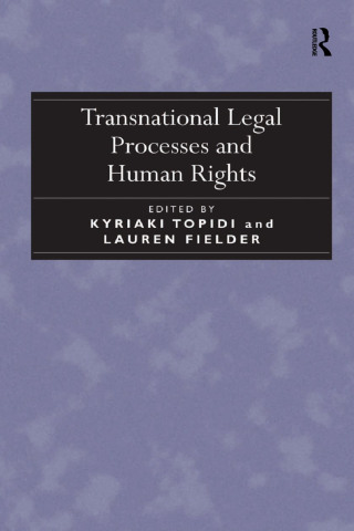 Imagen de portada: Transnational Legal Processes and Human Rights 1st edition 9781032923536