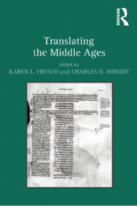 Imagen de portada: Translating the Middle Ages 1st edition 9781409446972