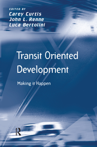 Cover image: Transit Oriented Development 1st edition 9781138249363