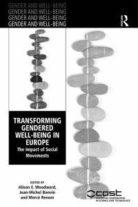 Imagen de portada: Transforming Gendered Well-Being in Europe 1st edition 9781409402831