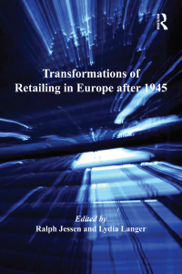 Imagen de portada: Transformations of Retailing in Europe after 1945 1st edition 9781138261273