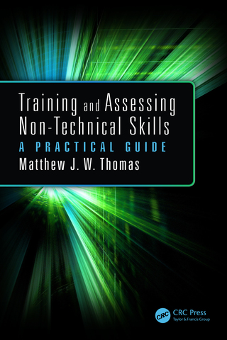 表紙画像: Training and Assessing Non-Technical Skills 1st edition 9781138084124