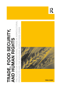 表紙画像: Trade, Food Security, and Human Rights 1st edition 9780367600372