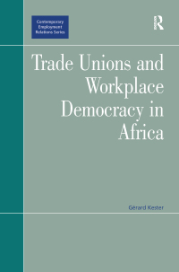 Imagen de portada: Trade Unions and Workplace Democracy in Africa 1st edition 9780754649977