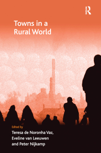 Cover image: Towns in a Rural World 1st edition 9781138246034