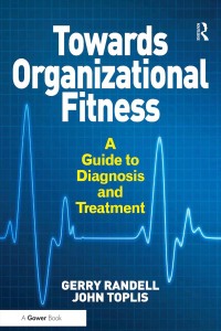 صورة الغلاف: Towards Organizational Fitness 1st edition 9781138249172