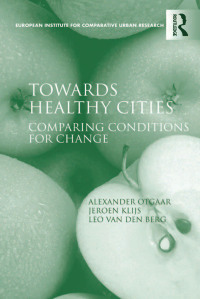 Imagen de portada: Towards Healthy Cities 1st edition 9781409420668