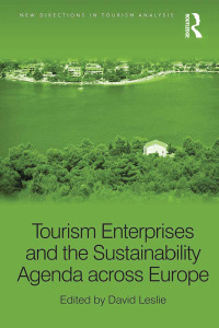 Omslagafbeelding: Tourism Enterprises and the Sustainability Agenda across Europe 1st edition 9781138257771