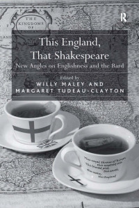 صورة الغلاف: This England, That Shakespeare 1st edition 9780754666028