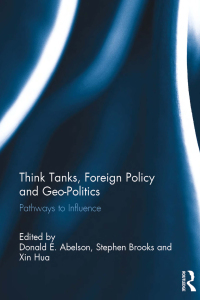 Titelbild: Think Tanks, Foreign Policy and Geo-Politics 1st edition 9781138361270