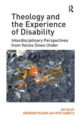 Cover image: Theology and the Experience of Disability 1st edition 9780367880736