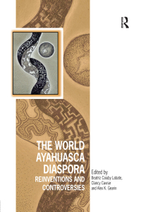 Imagen de portada: The World Ayahuasca Diaspora 1st edition 9781472466631