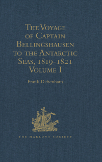 Imagen de portada: The Voyage of Captain Bellingshausen to the Antarctic Seas, 1819-1821 1st edition 9781409414575