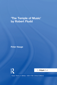 Omslagafbeelding: 'The Temple of Music' by Robert Fludd 1st edition 9780754655107