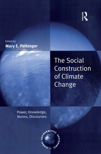 Imagen de portada: The Social Construction of Climate Change 1st edition 9780754648024