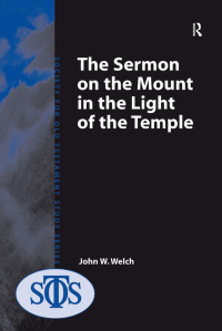 Omslagafbeelding: The Sermon on the Mount in the Light of the Temple 1st edition 9780754651642
