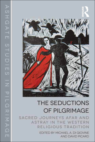 Cover image: The Seductions of Pilgrimage 1st edition 9781138546301