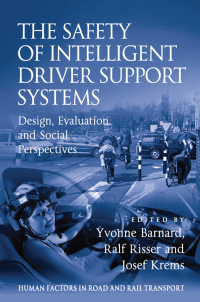 Cover image: The Safety of Intelligent Driver Support Systems 1st edition 9780754677765