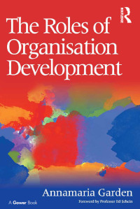 Omslagafbeelding: The Roles of Organisation Development 1st edition 9781472454140