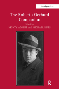 表紙画像: The Roberto Gerhard Companion 1st edition 9781409445159