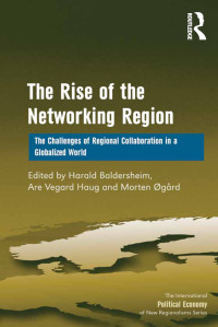 Titelbild: The Rise of the Networking Region 1st edition 9781138261327