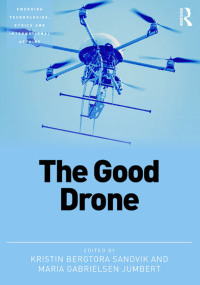 صورة الغلاف: The Good Drone 1st edition 9781472451118