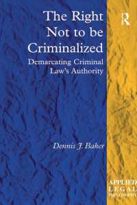 Omslagafbeelding: The Right Not to be Criminalized 1st edition 9781138273726