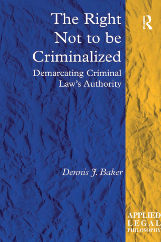 表紙画像: The Right Not to be Criminalized 1st edition 9781138273726