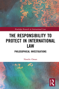 Imagen de portada: The Responsibility to Protect in International Law 1st edition 9781472423948
