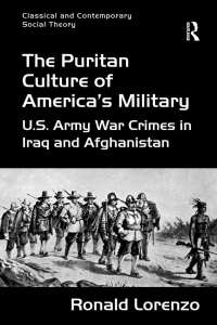 Omslagafbeelding: The Puritan Culture of America's Military 1st edition 9781138267251