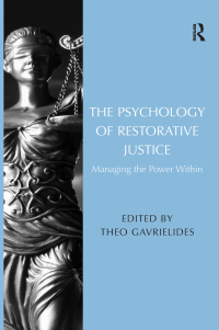 Imagen de portada: The Psychology of Restorative Justice 1st edition 9781472455307