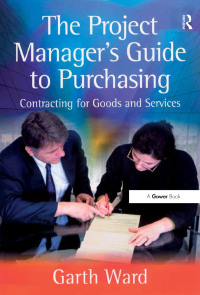 Imagen de portada: The Project Manager's Guide to Purchasing 1st edition 9780566086922