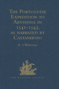Imagen de portada: The Portuguese Expedition to Abyssinia in 1541-1543, as narrated by Castanhoso 1st edition 9781409413776