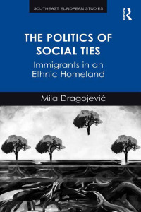 Cover image: The Politics of Social Ties 1st edition 9781138267275